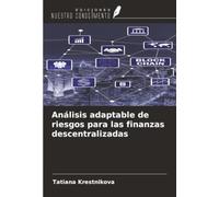 Análisis adaptable de riesgos para las finanzas descentralizadas