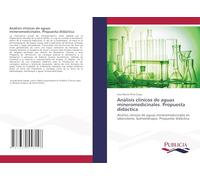 Análisis clínicos de aguas mineromedicinales. Propuesta didáctica
