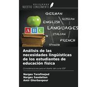 Análisis de las necesidades lingüísticas de los estudiantes de educación física: Consideraciones para el diseño del curso ESP