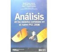Análisis De Los Estados Contables En El Nuevo Pgc 2008 - Cañadas Sánchez, Ángel F., Velar Martín, Luis Antonio, García Lorenzo, Ricardo Cañadas Sánchez, Ángel F , Velar Martín, Luis Antonio, García Lo