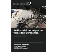 Análisis del hormigón por velocidad ultrasónica: estudios experimentales
