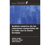 Análisis empírico de las relaciones comerciales de la India con la Unión Europea
