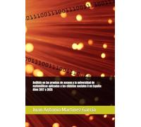 Análisis en las pruebas de acceso a la universidad de matemáticas aplicadas a las ciencias sociales II en España: Años 2017 a 2025