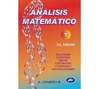 ANÁLISIS MATEMÁTICO 1 (3a. Edición)