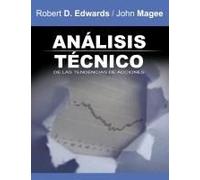 Analisis Tecnico De Las Tendencias De Acciones / Technical Analysis Of Stock Trends (Spanish Edition)