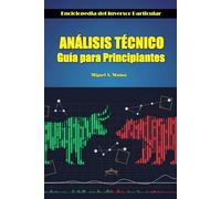 Análisis técnico. Guía para principiantes