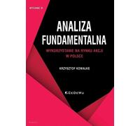 Analiza fundamentalna - Krzysztof Kowalke (littérature, économie en polonais)