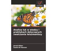 Analiza luk w wiedzy i praktykach dotyczących zwalczania leiszmaniozy