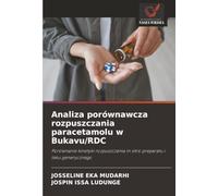 Analiza porównawcza rozpuszczania paracetamolu w Bukavu/RDC: Porównanie kinetyki rozpuszczania in vitro preparatu i leku generycznego