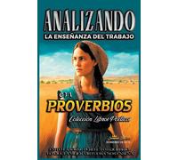 Analizando La Enseñanza Del Trabajo En Probervios