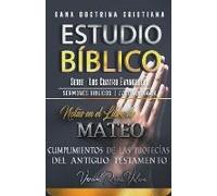 Analizando Notas En El Libro De Mateo