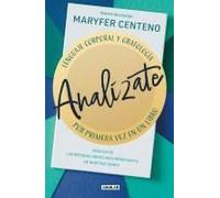 Analízate. Lenguaje Corporal Y Grafología / Analyze Yourself