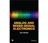 Analog and MixedSignal Electronics by K Stephan Karl Stephan, (Auteur)