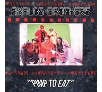 Analog Brothers – Pimp To Eat – CD