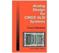 Analog Design For Cmos Vlsi Systems