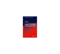 Analog Ic Reliability In Nanometer Cmos