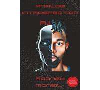 Analog Introspection (AI): The Experience