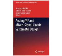 Analog/Rf And Mixed-Signal Circuit Systematic Design