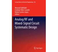 Analog/Rf And Mixed-Signal Circuit Systematic Design