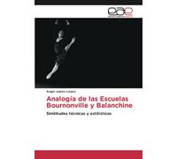 Analogía De Las Escuelas Bournonville Y Balanchine