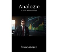 Analogie: Il Fuoco Della Creatività