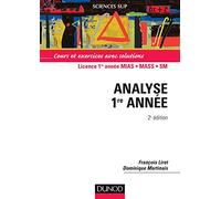 Analyse 1re année - Cours et exercices avec solutions