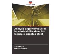 Analyse algorithmique de la vulnérabilité dans les logiciels orientés objet