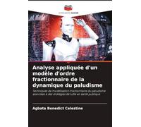 Analyse appliquée d'un modèle d'ordre fractionnaire de la dynamique du paludisme