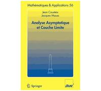 Analyse Asymptotique Et Couche Limite