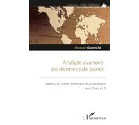 Analyse avancée de données de panel: Aperçu du cadre théorique et applications avec Stata et R