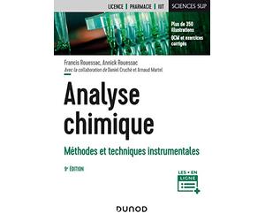 Analyse chimique - 9e éd. - Méthodes et techniques instrumentales: Méthodes et techniques instrumentales