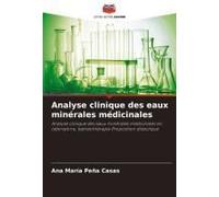 Analyse Clinique Des Eaux Minérales Médicinales