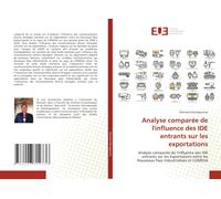 Analyse Comparée De L'influence Des Ide Entrants Sur Les Exportations