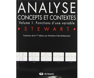 Analyse. Concepts Et Contextes, Volume 1, Fonctions D'Une Variable