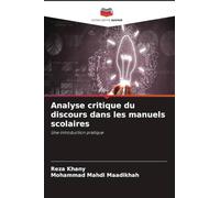 Analyse critique du discours dans les manuels scolaires: Une introduction pratique