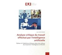 Analyse critique du travail effectué par l'intelligence artificielle