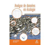 Analyse de données en écologie: Initiation aux outils statistiques pour l'études naturalistes