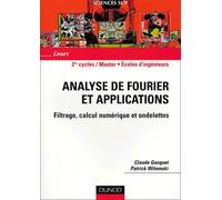 Analyse de Fourier et applications : Filtrage, calcul numérique et ondelettes
