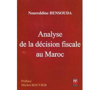 ANALYSE DE LA DÉCISION FISCALE AU MAROC