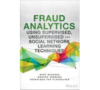 Analyse de la fraude à l'aide de techniques descriptives, prédictives et de réseaux sociaux