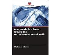 Analyse de la mise en ¿uvre des recommandations d'audit