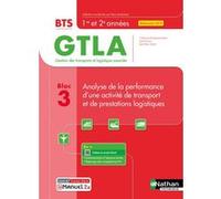 Analyse de la performance d'une activité de transport et de prestations logistiques LM 2021 Dany Deschamps (Collection dirigée par), Catherine Girabancas-Astier (Auteur), José Goujon (Auteur), Jean-Ma