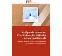 Analyse De La Relation Citadin-Eau, Des Attitudes Aux Comportements