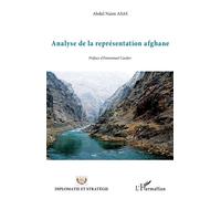 Analyse de la représentation afghane - Abdul Naim Asas - L'harmattan - broché - Essai