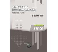 Analyse de la situation financière - Corrigé Processus 6 du BTS CG - Frédéric Chappuy - Corroy Eds - broché - Scolaire / Universitaire