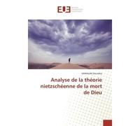 Analyse de la théorie nietzschéenne de la mort de Dieu - VAMAGAN Doumbia - Universitaires Europeennes - broché - Livre