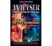 Analyse de l'enseignement du travail dans le Deutéronome