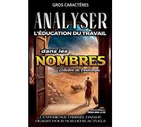 Analyse de l'Enseignement du travail dans les Nombres