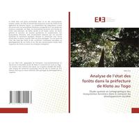 Analyse de l'état des forêts dans la préfecture de Kloto au Togo