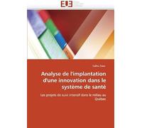 Analyse De L'implantation D'une Innovation Dans Le Système De Santé